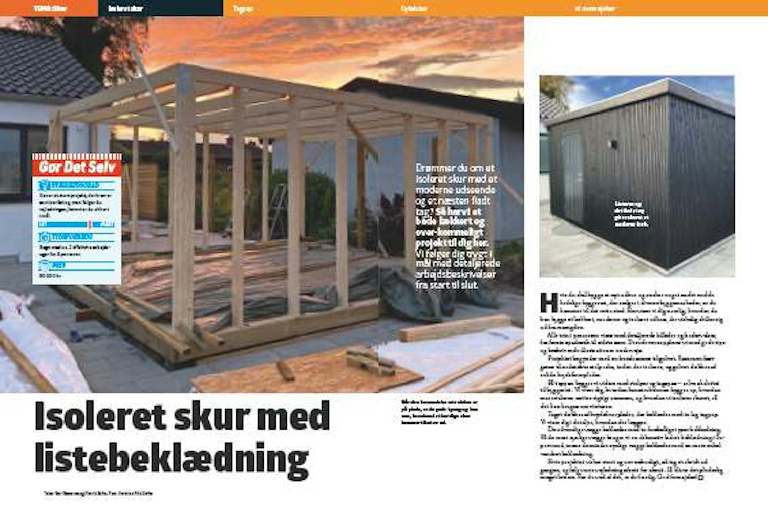 Isoleret skur med listebeklædning Isoleret skur med listebeklædning